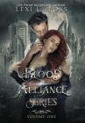 Blood Alliance Volume One By Lexi C. Foss Cover Image