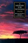 Memory for Wonders: A True Story By Veronica Namoyo Le Goulard Cover Image