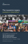The Lausanne Legacy: Landmarks in Global Mission By Julia Cameron (Editor) Cover Image