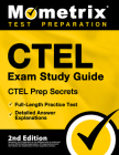 Ctel Exam Study Guide - Ctel Prep Secrets, Full-Length Practice Test, Detailed Answer Explanations: [2nd Edition] Cover Image