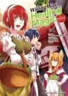 The Wrong Way to Use Healing Magic Volume 6: The Manga Companion Cover Image