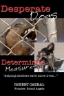 Desperate Dogs Determined Measures Cover Image