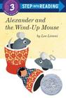 Alexander and the Wind-Up Mouse Cover Image