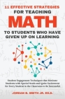 11 Effective Strategies For Teaching Math to Students Who Have Given Up On Learning Cover Image