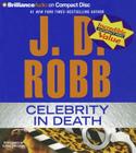 Celebrity in Death By J. D. Robb, Susan Ericksen (Read by) Cover Image