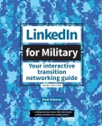 LinkedIn for Military: Your Interactive Transition Networking Guide Cover Image