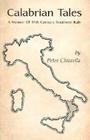 Calabrian Tales By Peter Chiarella Cover Image