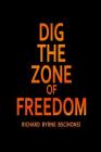 Dig the Zone of Freedom Cover Image