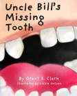 Uncle Bill's Missing Tooth Cover Image