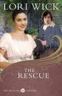 The Rescue (English Garden #2) By Lori Wick Cover Image