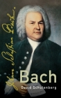 Bach (Master Musicians) By David Schulenberg Cover Image