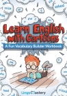 Learn English With Cartoons: A Fun Vocabulary Builder Workbook Cover Image