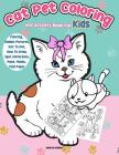 Cat Pet Coloring and Activity Book for Kids: Coloring, Hidden Pictures, Dot to Dot, How to Draw, Spot Difference, Maze, Masks, Fold Paper (Kids Activity Books #1) By Andrew Kaiden Cover Image
