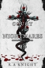 Court of Nightmares By K. a. Knight Cover Image