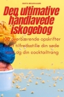 Den ultimative håndlavede iskogebog By Edith Meldgaard Cover Image