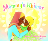 Mommy's Khimar By Jamilah Thompkins-Bigelow, Ebony Glenn (Illustrator), Robin Eller (Read by) Cover Image