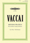 Metodo Pratico Di Canto Italiano for Voice and Piano (Low Voice): It/Ger (Edition Peters) By Nicola Vaccai (Composer) Cover Image