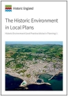 The Historic Environment in Local Plans: Historic Environment Good Practice Advice in Planning: 1 By Historic England Cover Image