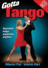 Gotta Tango By Alberto Paz, Valorie Hart Cover Image