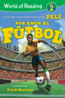 World of Reading Por Amor al Fútbol: Level 2 Cover Image