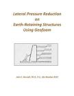 Lateral Pressure Reduction on Earth-Retaining Structures Using Geofoam Cover Image