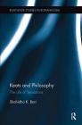 Keats and Philosophy: The Life of Sensations (Routledge Studies in Romanticism) By Shahidha Bari Cover Image