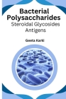 Bacterial polysaccharides steroidal glycosides antigens Cover Image