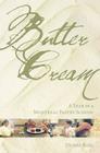 Butter Cream: A Year in a Montreal Pastry School Cover Image