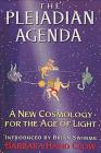The Pleiadian Agenda: A New Cosmology for the Age of Light Cover Image