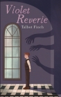 Violet Reverie By Talbot Finch Cover Image