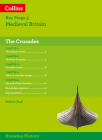 KS3 History The Crusades (Knowing History) By Robert Peal Cover Image