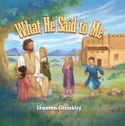 What He Said to Me By Shannon Chambley Cover Image