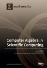 Computer Algebra in Scientific Computing Cover Image