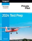 2024 Private Pilot Test Prep: Study and Prepare for Your Pilot FAA Knowledge Exam By ASA Test Prep Board Cover Image