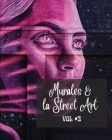 Murales e la Street Art #3: La storia raccontata sui muri - Foto libro vol. 3 By Frankie The Sign Cover Image
