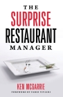 The Surprise Restaurant Manager By Ken McGarrie, Fabio Viviani (Foreword by) Cover Image