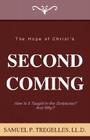 The Hope of Christ's Second Coming By Samuel Prideaux Tregelles Cover Image
