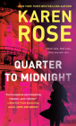 Quarter to Midnight (A New Orleans Novel #1) By Karen Rose Cover Image