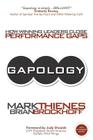 Gapology: How Winning Leaders Close Performance Gaps, 5th Anniversary Edition By Mark Thienes, Brian Brockhoff Cover Image