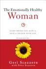 The Emotionally Healthy Woman: Eight Things You Have to Quit to Change Your Life Cover Image
