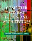 Computer Systems Design and Architecture Cover Image