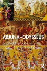 Arjuna-Odysseus: Shared Heritage in Indian and Greek Epic Cover Image