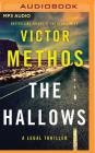The Hallows By Victor Methos, Alexander Cendese (Read by) Cover Image