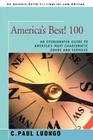 America's Best! 100: An Opinionated Guide to America's Most Charismatic Goods and Services By C. Paul Luongo Cover Image