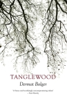 Tanglewood By Dermot Bolger Cover Image