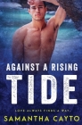 Against a Rising Tide By Samantha Cayto Cover Image