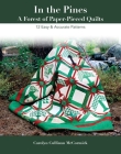 In the Pines - A Forest of Paper-Pieced Quilts: 12 Easy & Accurate Patterns Cover Image