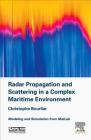 Radar Propagation and Scattering in a Complex Maritime Environment: Modeling and Simulation from MATLAB Cover Image