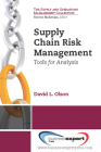Supply Chain Risk Management: Tools for Analysis Cover Image