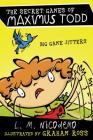 Big Game Jitters (Secret Games of Maximus Todd) Cover Image